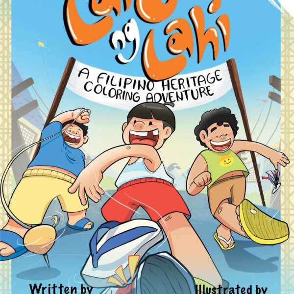 Laro ng Lahi: Traditional Filipino Games Book